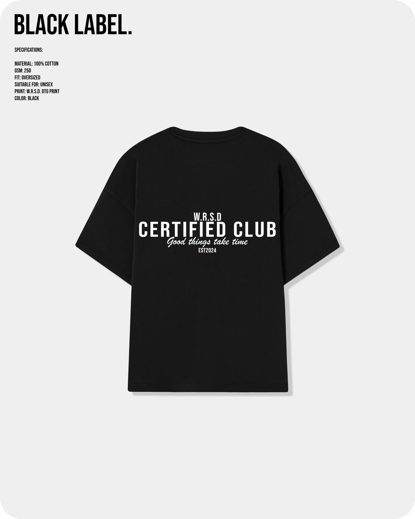 W.R.S.D Oversized T-shirt Black