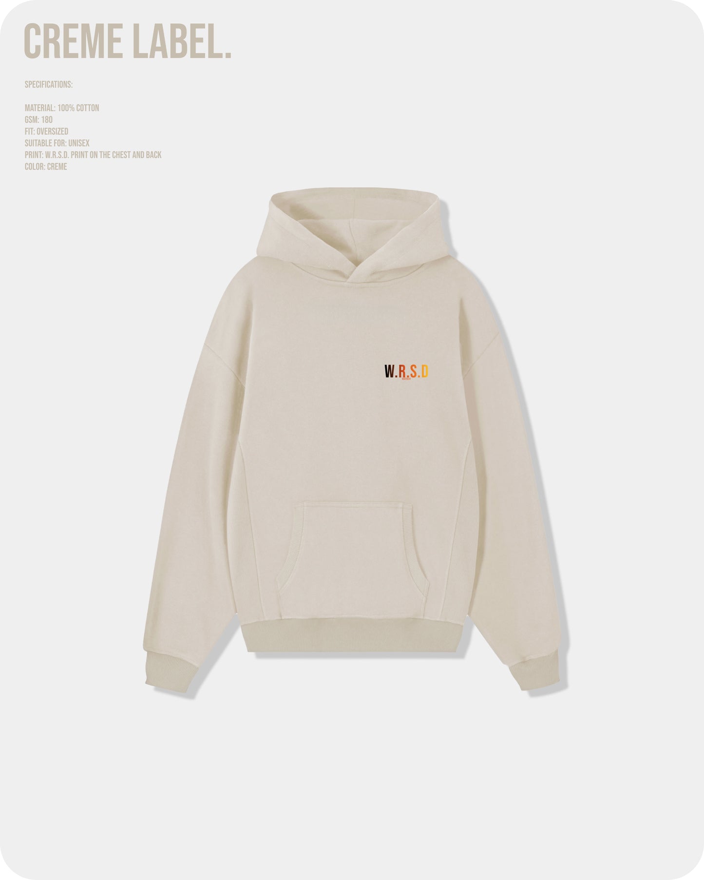 W.R.S.D Hoodie Creme